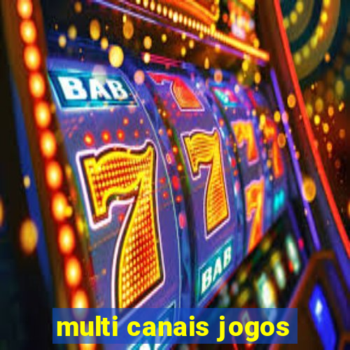 multi canais jogos